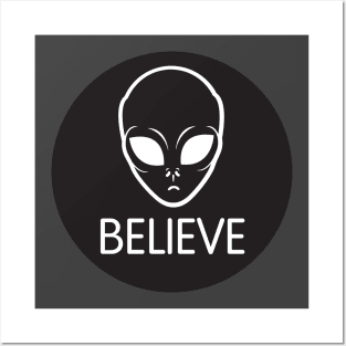 Believe - Alien Posters and Art